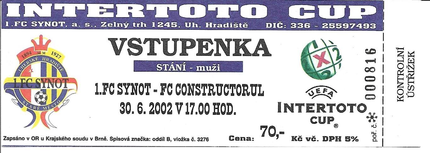 билет. Sinot Uh.Gradiste, Czech v Constructorul _Moldova_30.06.2002_intertot o