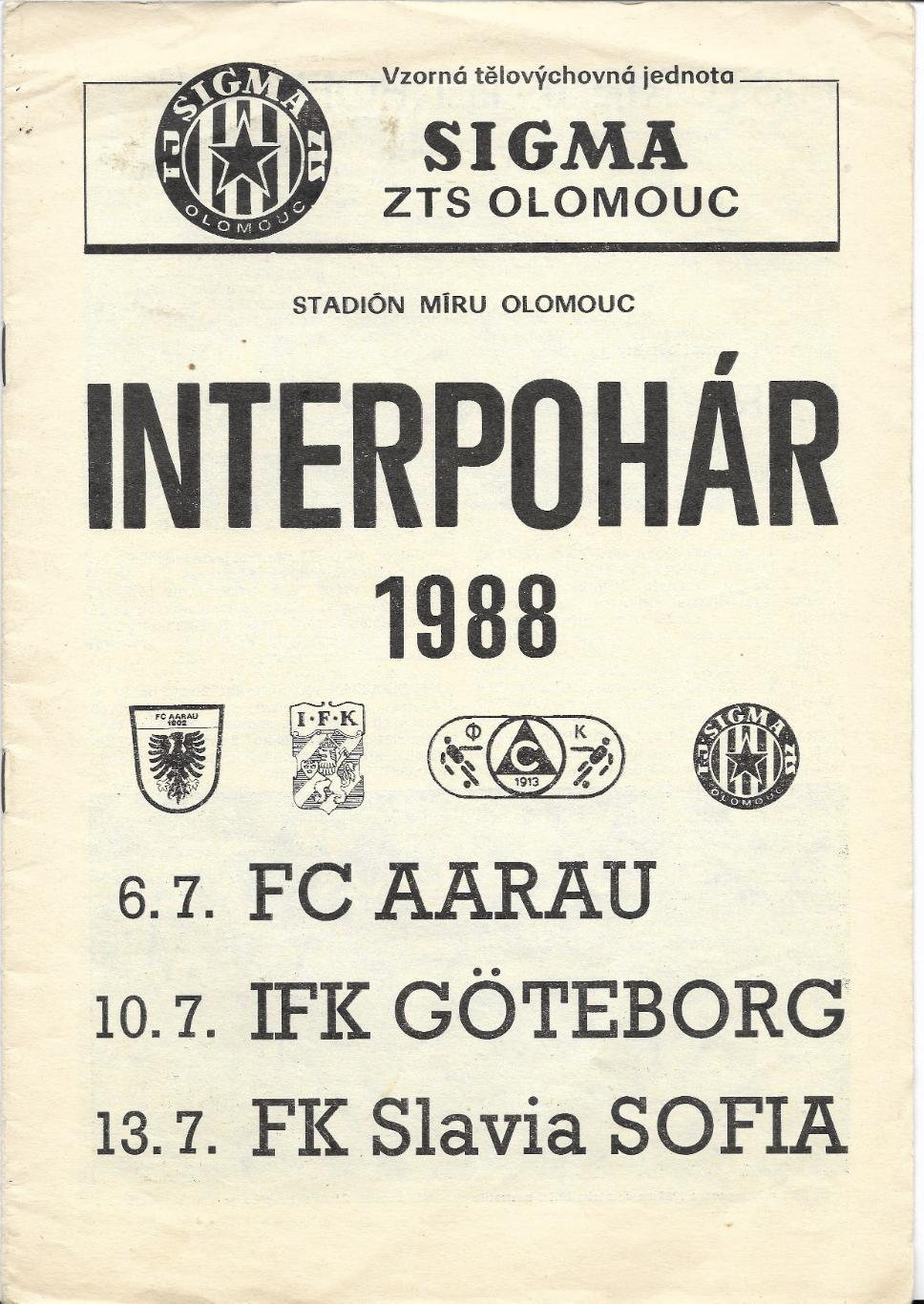 Sigma_Olomouc_v_Aarau,_v_IFK _Goteborg,_v_Slavia_Sofia_19 88_interpohar