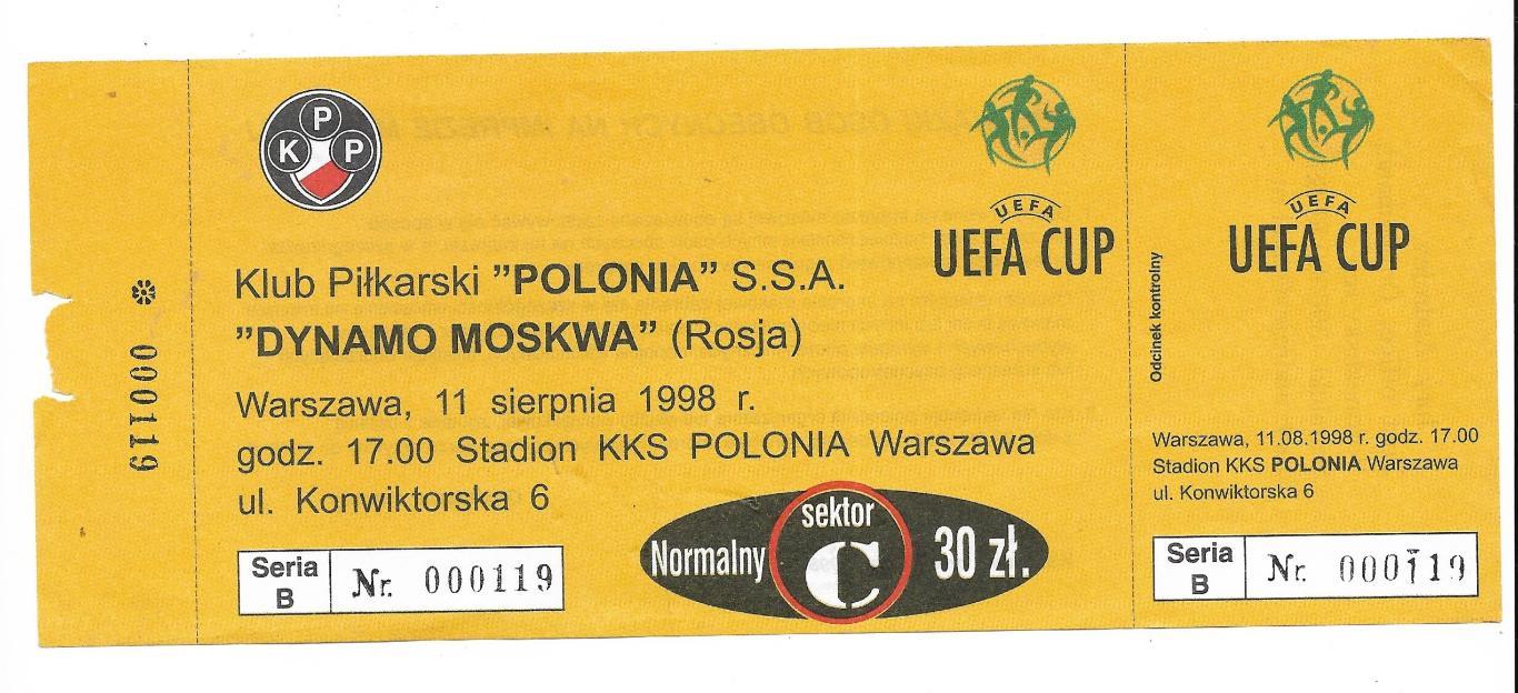 билет. POLONIA_Warszawa v DYNAMO_MOSKWA _11.08. _1998_iUEFA_cup