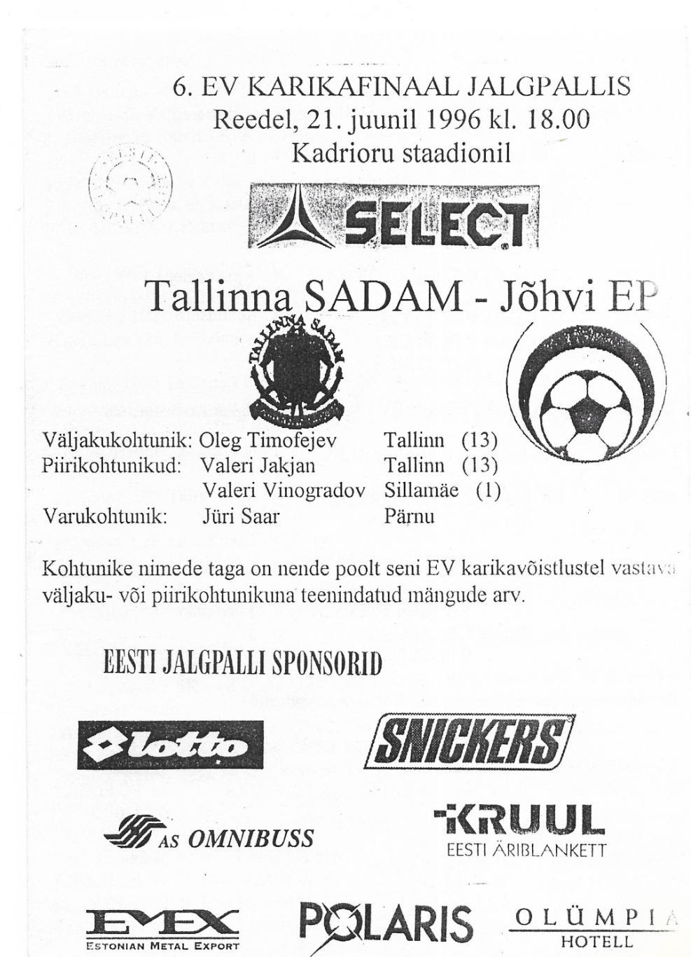 программа. _Sadam_Tallinn v EP_Johvi_21. 06.1996_Karikafinaal_Jalgpal lis_финал_
