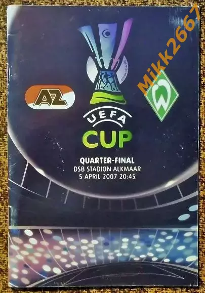 AZ Alkmaar (Hol) - Werder Bremen (Ger)Кубок УЕФА 2006/2007, 1/4 финала