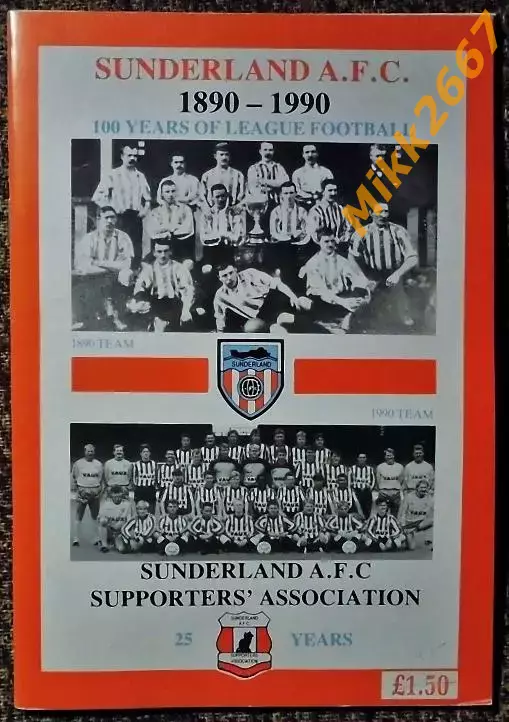 Sunderland A.F.C. 1890-1990 - 100 Years of League football