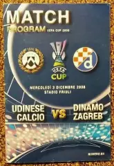 UDINESE CALCIO (Ita) - DINAMO ZAGREB (Cro), Кубок УЕФА 2008/2009