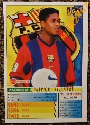 Patrick KLUIVERT. Коллекция MUNDICROMO Испанская Лига 1998-1999 1