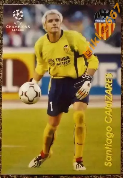 Santiago CANIZARES / Сантьяго КАНИСАРЕС, В мире ФУТБОЛА- 238