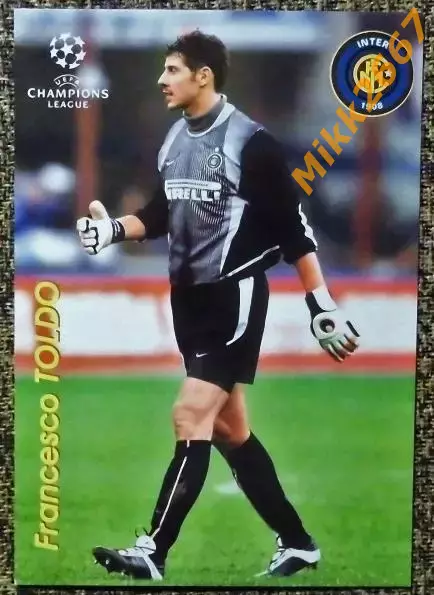 Francesco TOLDO / Франческо ТОЛЬДО,В мире ФУТБОЛА- 253