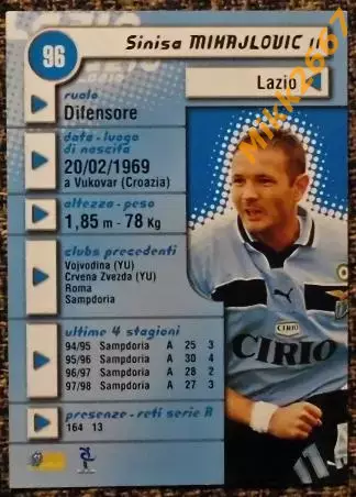 Sinisa MIHAJLOVIC. Коллекция DS Pianeta Calcio 1998-1999 1