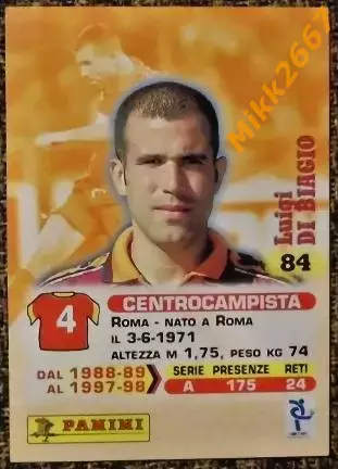 Luigi DI BIAGIO. Коллекция Panini Calcio 99 Cards 1