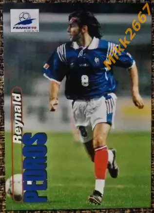 Reynald PEDROS. Коллекция PANINI Чемпионат Мира 1998 (коллекционные карточки)