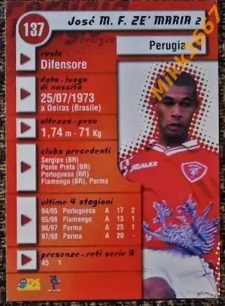 Jose M.Ferreira ZE' MARIA. Коллекция DS Pianeta Calcio 1998-1999 1