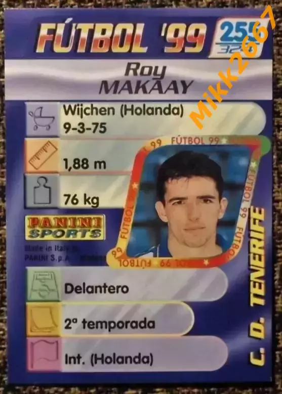 Roy MAKAAY. Коллекция PANINI Futbol 1998-1999 1