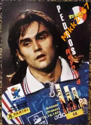 Reynald PEDROS. Коллекция PANINI Чемпионат Мира 1998 (коллекционные карточки) 1