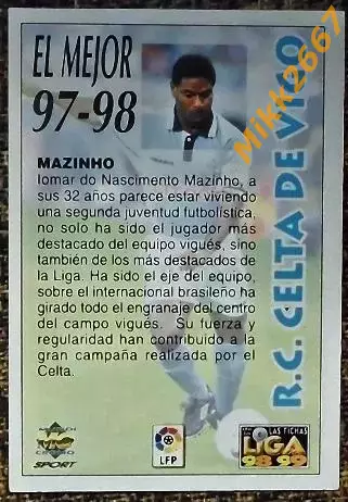 MAZINHO. Коллекция MUNDICROMO Испанская Лига 1998-1999 1