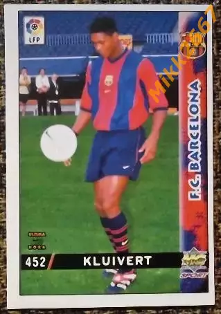 Patrick KLUIVERT. Коллекция MUNDICROMO Испанская Лига 1998-1999