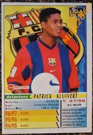 Patrick KLUIVERT. Коллекция MUNDICROMO Испанская Лига 1998-1999 1
