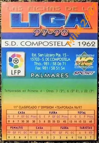 ESCUDO (C.D.COMPOSTELA). Коллекция MUNDICROMO Испанская Лига 1997-1998 1