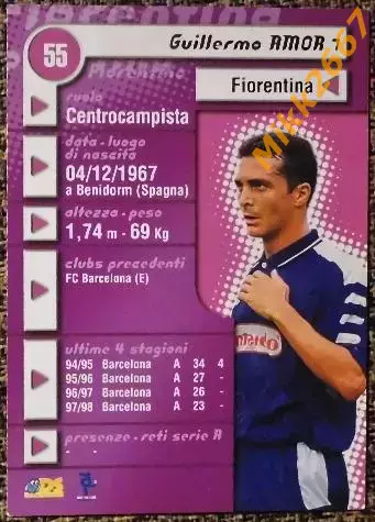 Guillermo AMOR. Коллекция DS Pianeta Calcio 1998-1999 1