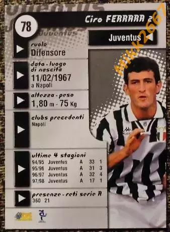 Ciro FERRARA. Коллекция DS Pianeta Calcio 1998-1999 1