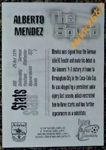 Alberto MENDEZ. Коллекция FUTERA Arsenal Fans' Selection 1999 1