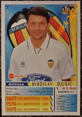 Miroslav DJUKIC. Коллекция MUNDICROMO Испанская Лига 1998-1999 1