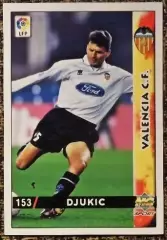 Miroslav DJUKIC. Коллекция MUNDICROMO Испанская Лига 1998-1999
