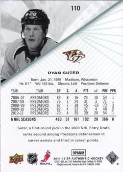 2011-12 SP Authentic Ryan Suter 1