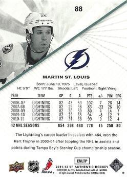 2011-12 SP Authentic Martin St. Louis 1