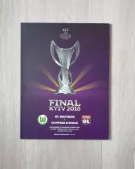 Официальная программа UEFA Women`s Champions League Final Kyiv 2018.