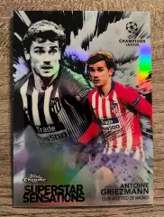 2018/19 TOPPS Chrome Superstar Sensations Antoine Griezmann