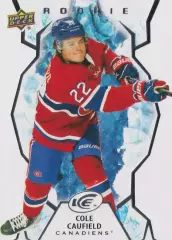 2021-22 Upper Deck Ice Hockey Cole Caufield (Montreal Canadiens)