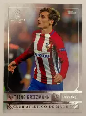 Футбол. Карточка Antoine Griezmann/Антуан Гризманн (Атлетико Мадрид) TOPPS 2017