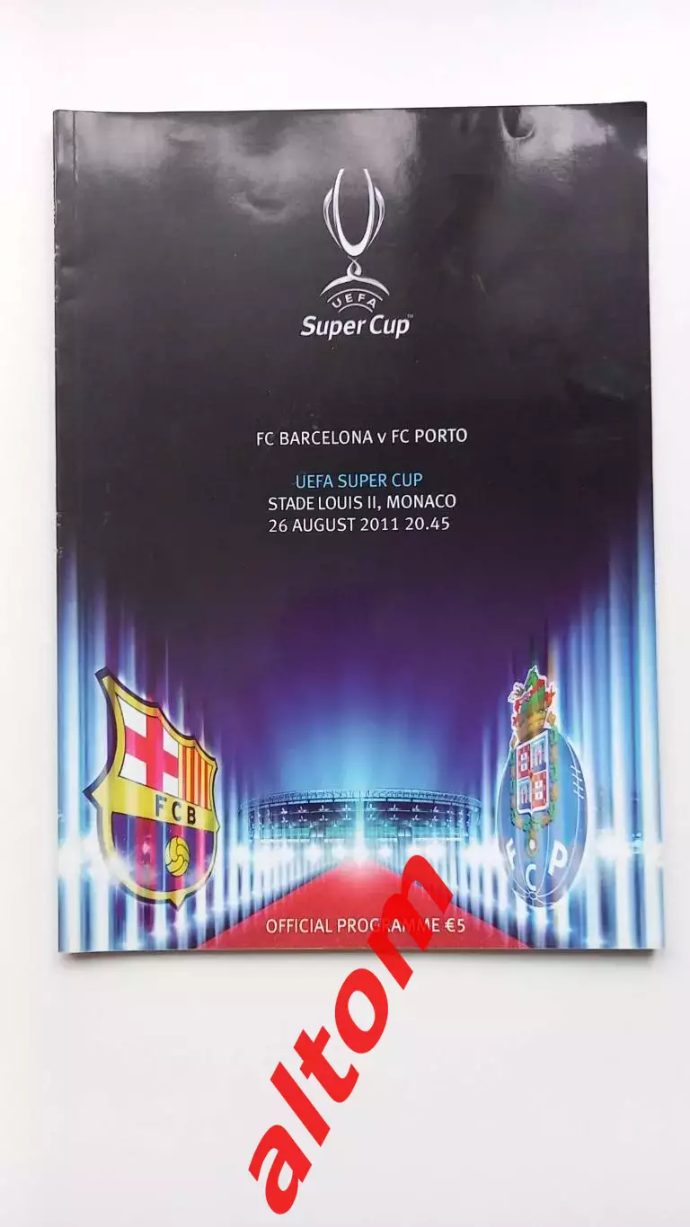 2011 Барселона Испания Порто Португалия Финал Суперкубка Европы