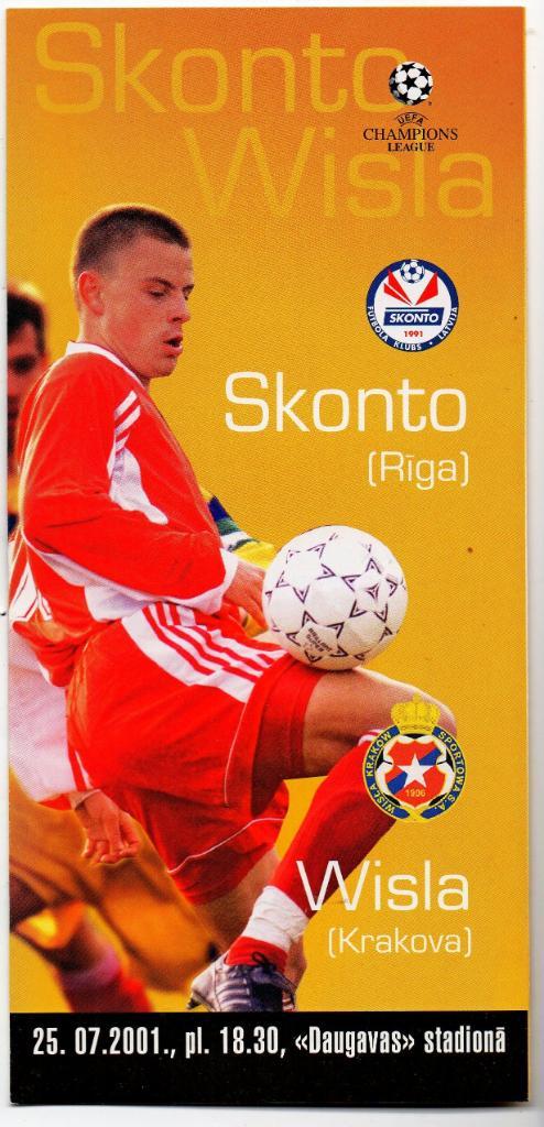 ФК Сконто Рига, Латвия - Висла Краков, Польша 2001