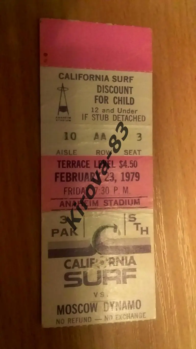 Билет Калифорния Серф США - Динамо Москва 1979 1