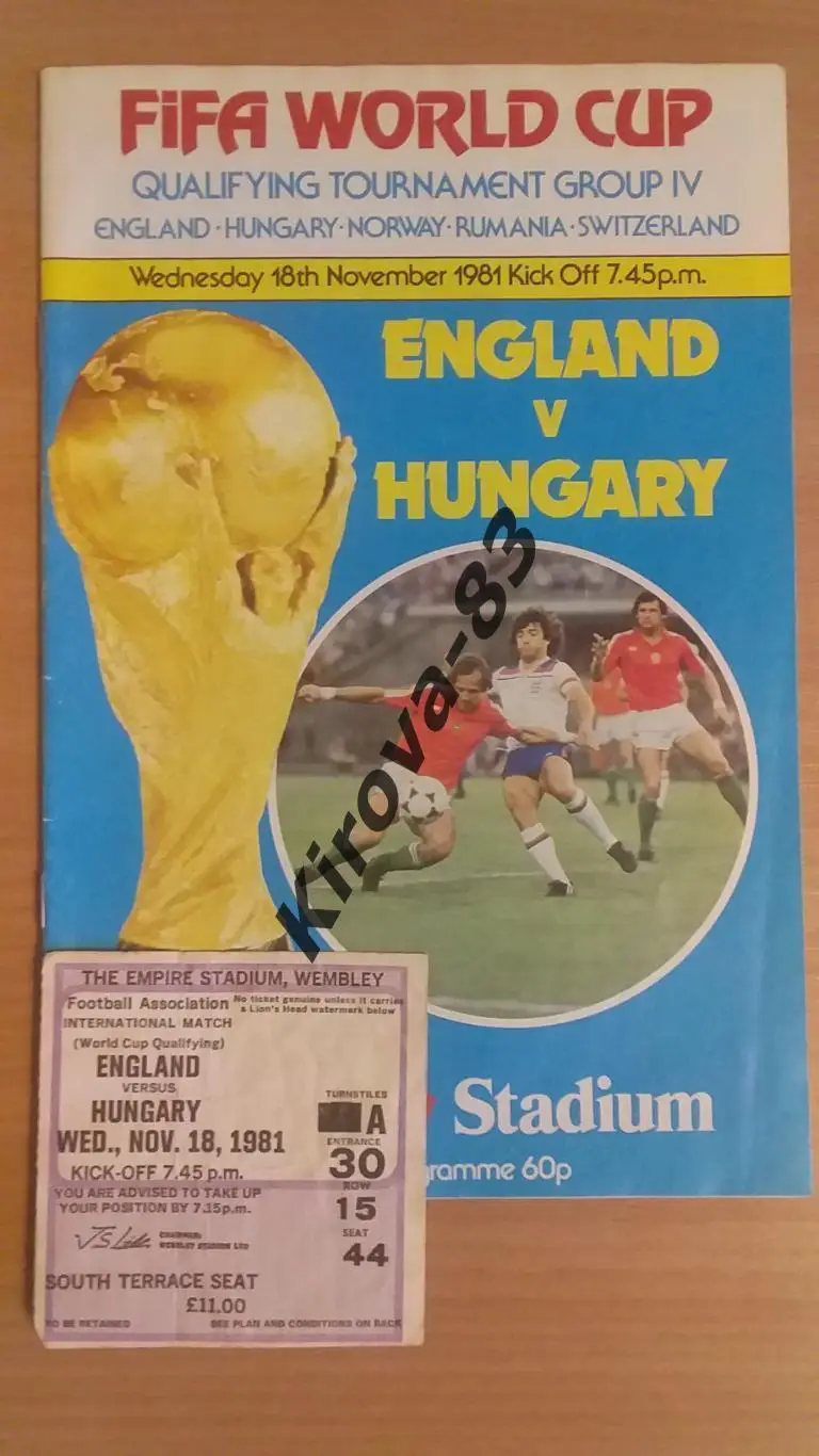 Англия - Венгрия 1981. Программка+билет