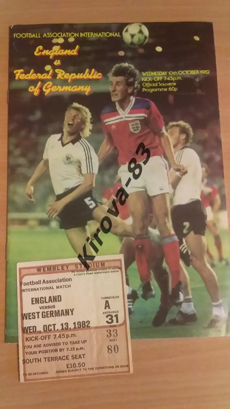 Англия - ФРГ 1982. Программка+билет