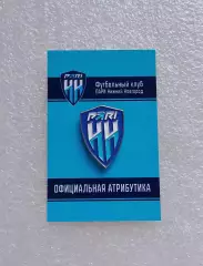 Значок ФК НИЖНИЙ НОВГОРОД - официальное издание (сезон 2021/22).