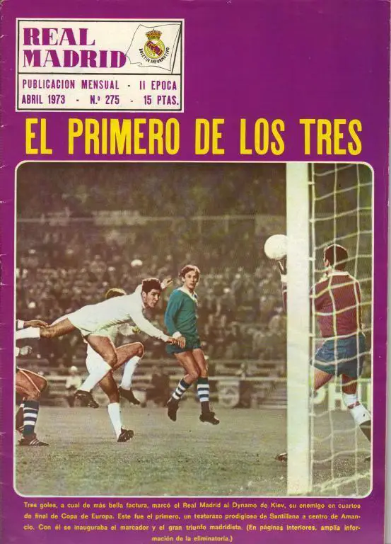 Реал (Испания) - Динамо Киев 1973 Апрельский журнал Реала с отчетом о игре