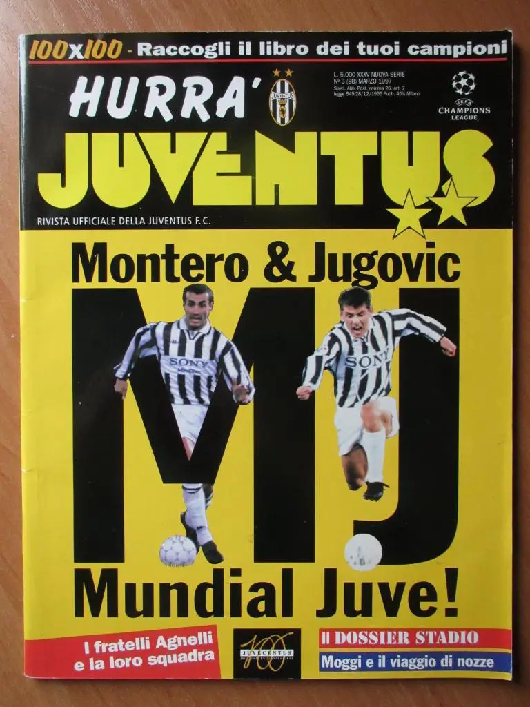 Hurra Juventus ,март 1997