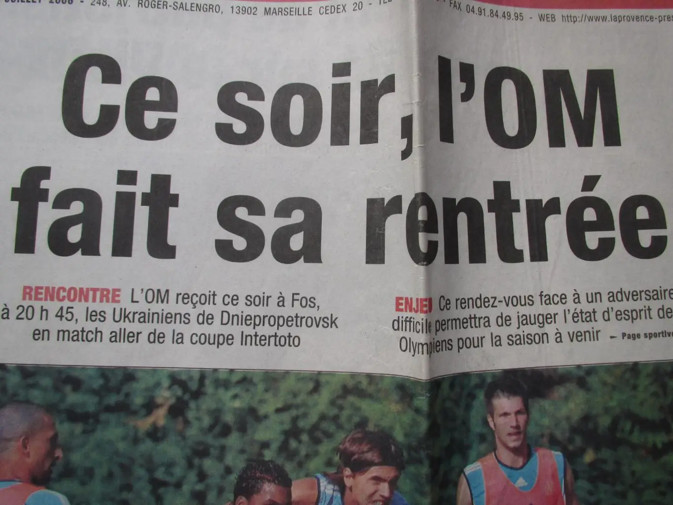 Олимпик Марсель-Днепр Днепропетровск 15.07.2006 (газета La Provence-не полная!) 1