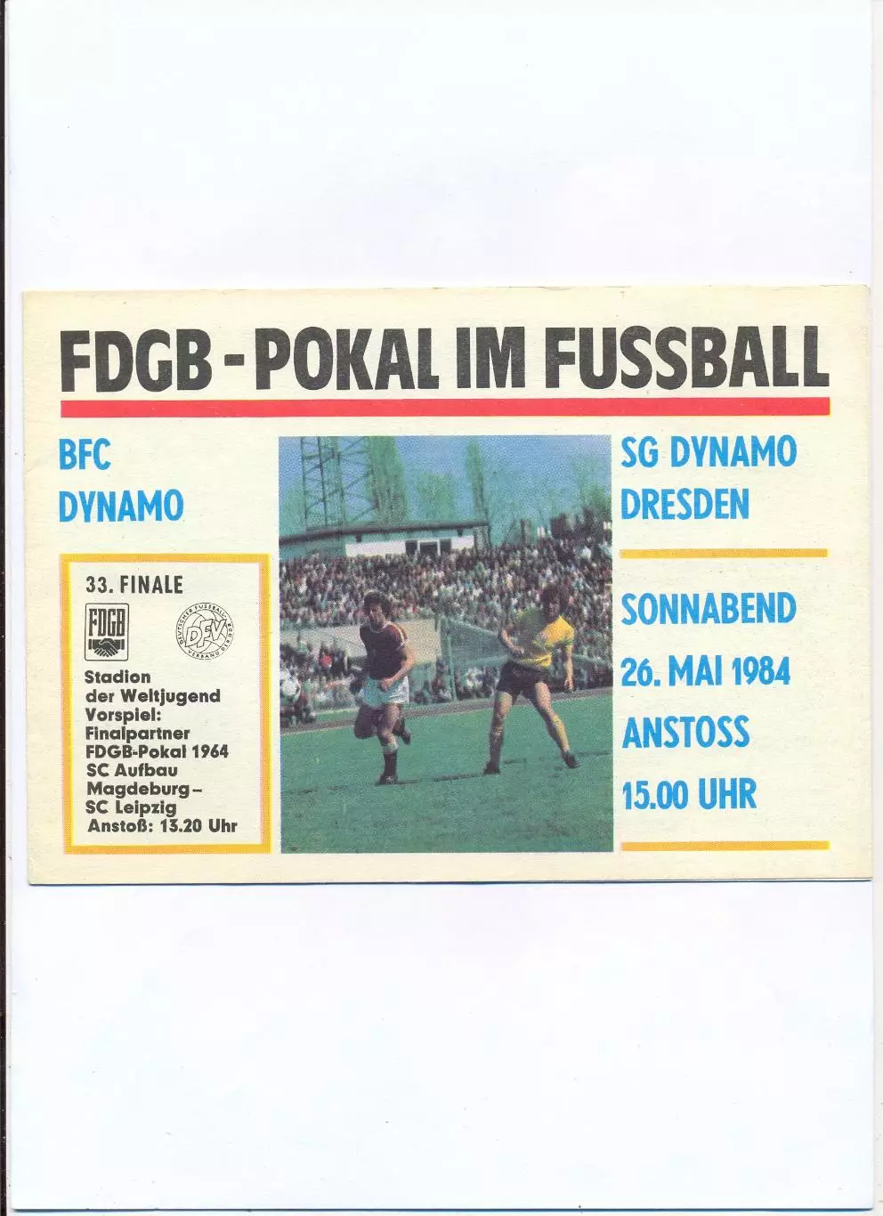 Финал Кубка ГДР 26.05.1984 Berliner FC Dynamo - SG Dynamo Dresden