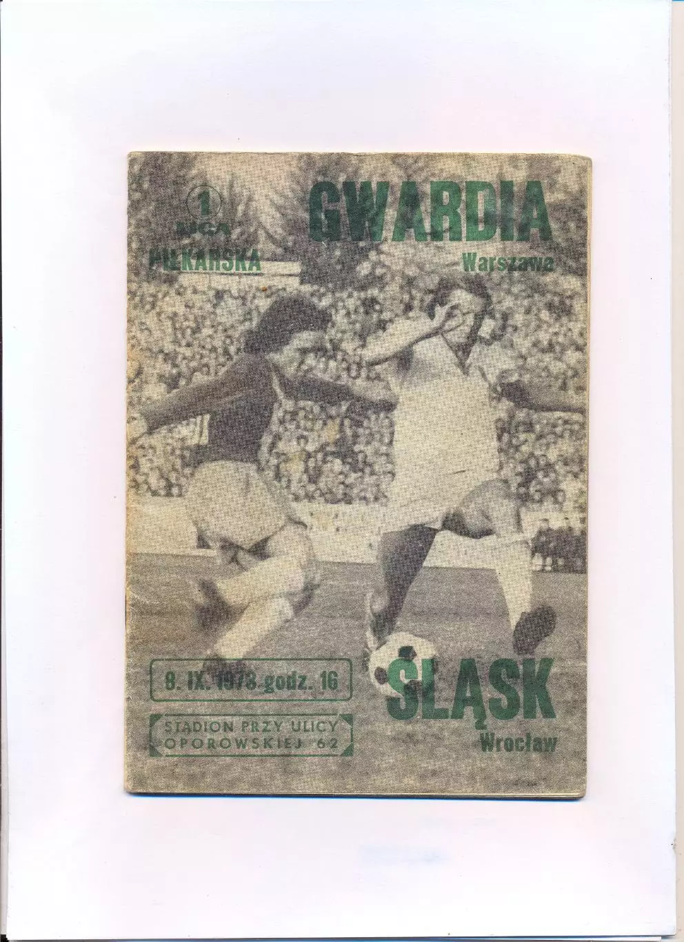 Чемпионат Польши. Slask Wroclaw - Gwardia Warzawa 08.09.1973