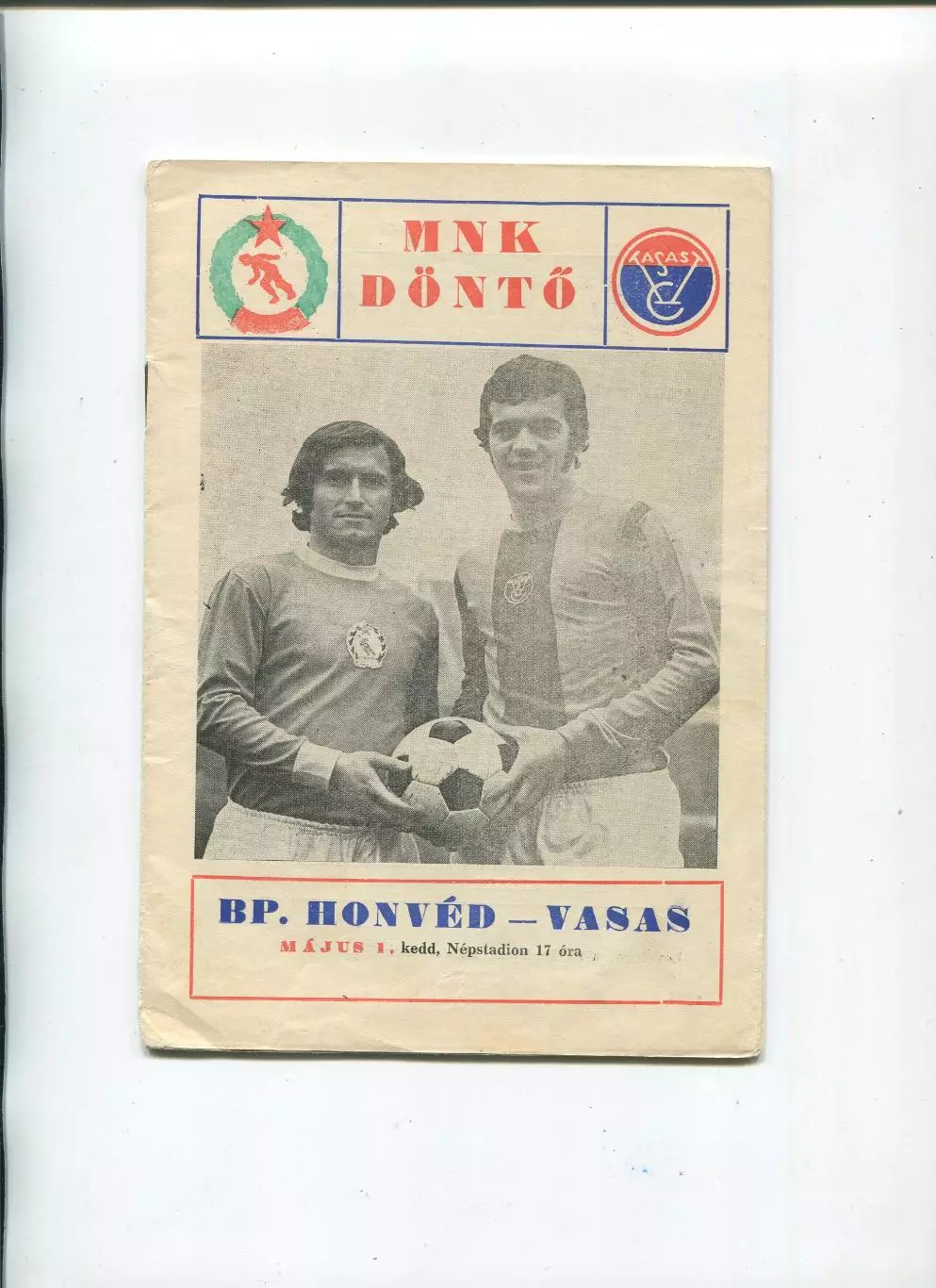 Кубок Венгрии. Honved Budapest - Vasas Budapest 01.05.1973 Hungary Cup final