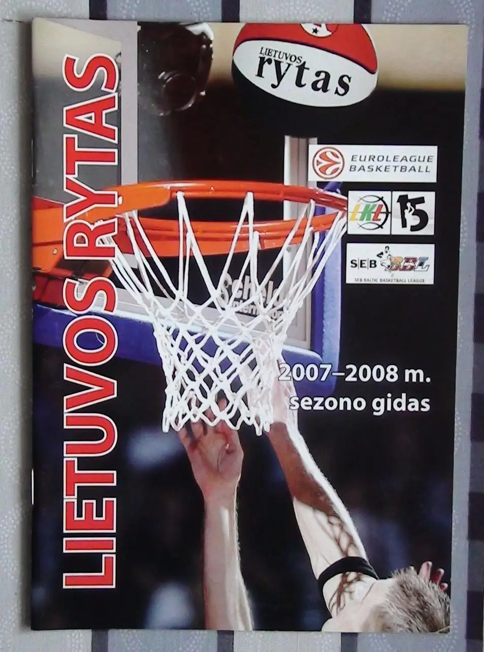 БАСКЕТБОЛ. Официальный ежегодник БК Литовас Ритас, Литва 2007-08