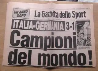 La Gazzetta dello Sport (Италия) к после финала Чемпионата мира 1982