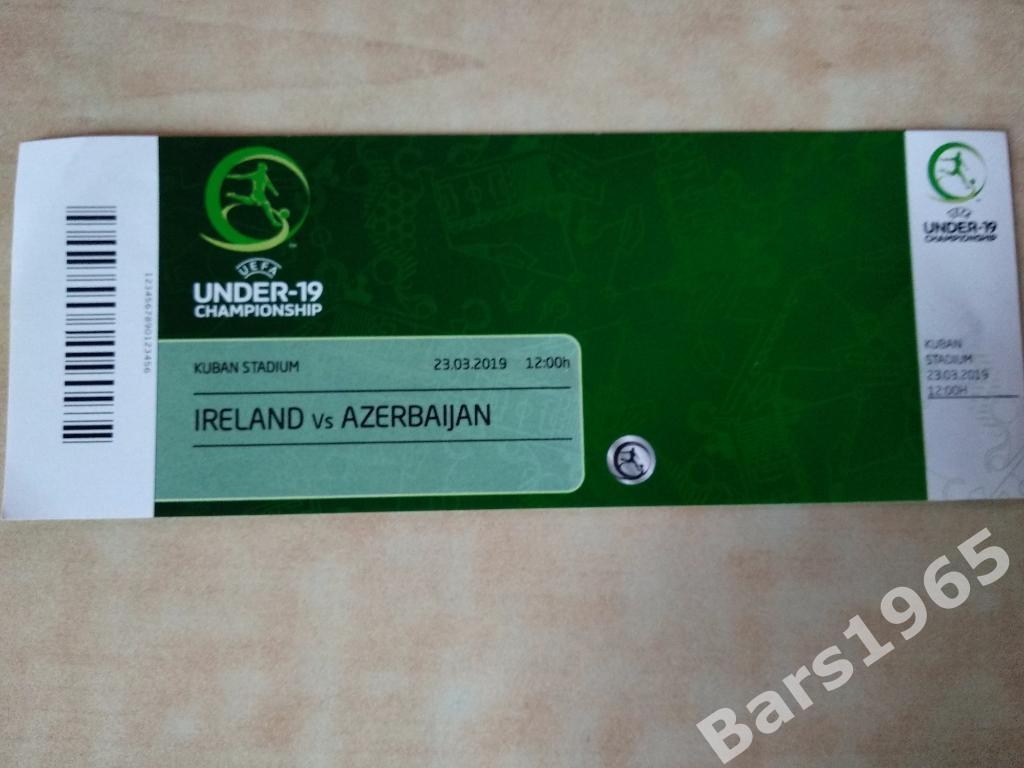 Ирландия - Азербайджан 2019 Чемпионат Европы U-19 Билет