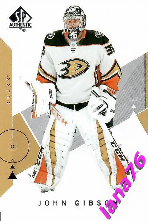2018-19 SP Authentic №22 John Gibson - Anaheim Ducks