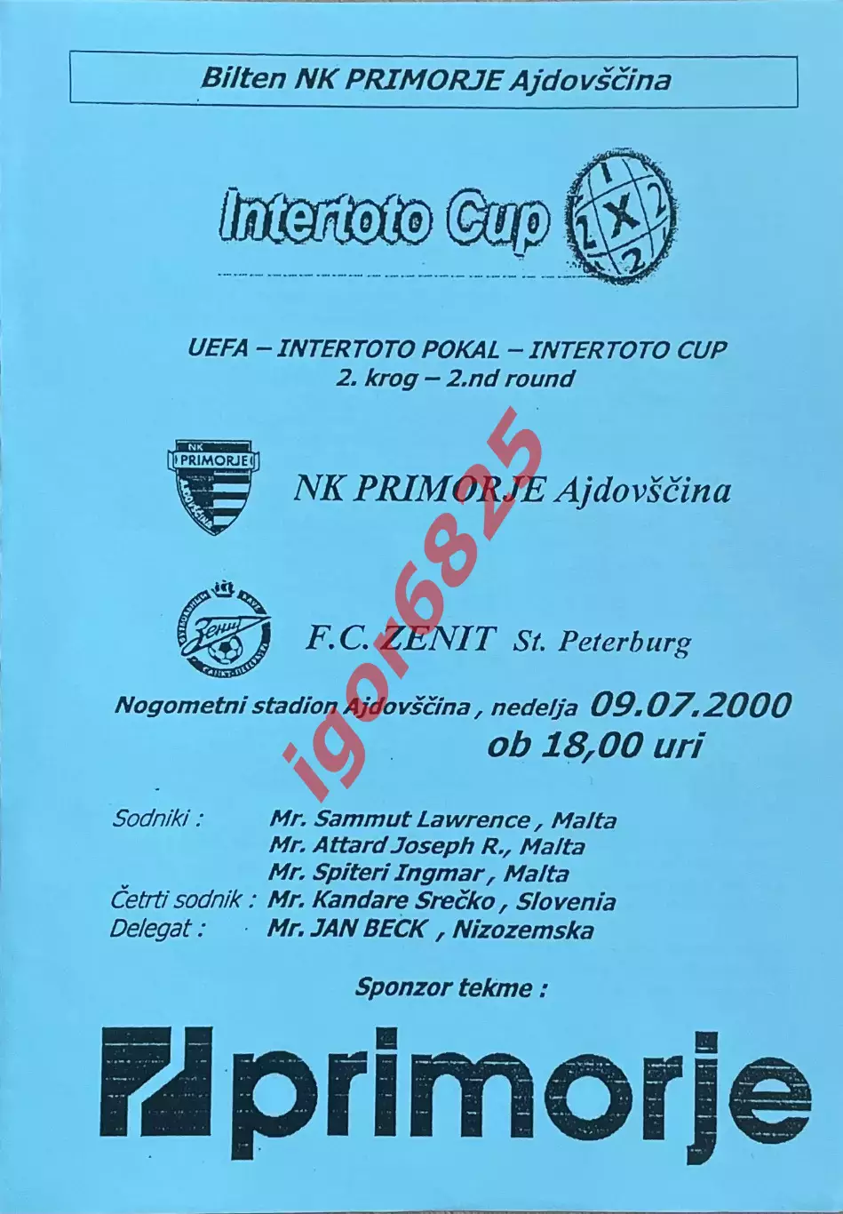 Приморье Словения - Зенит Санкт-Петербург. 9 июля 2000 года. Кубок Интертото