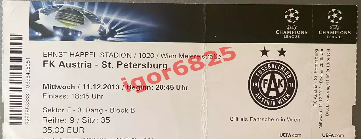 Билет Аустрия Австрия— Зенит Санкт-Петербург 11 декабря 2013 г. Лига Чемпионов.