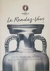 Чемпионат Европы по футболу УЕФА 2016, Франция Le Rendez-Vous UEFA EURO FRANCE